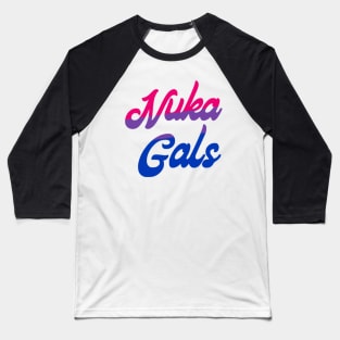 Nuka Gals Bisexual Baseball T-Shirt